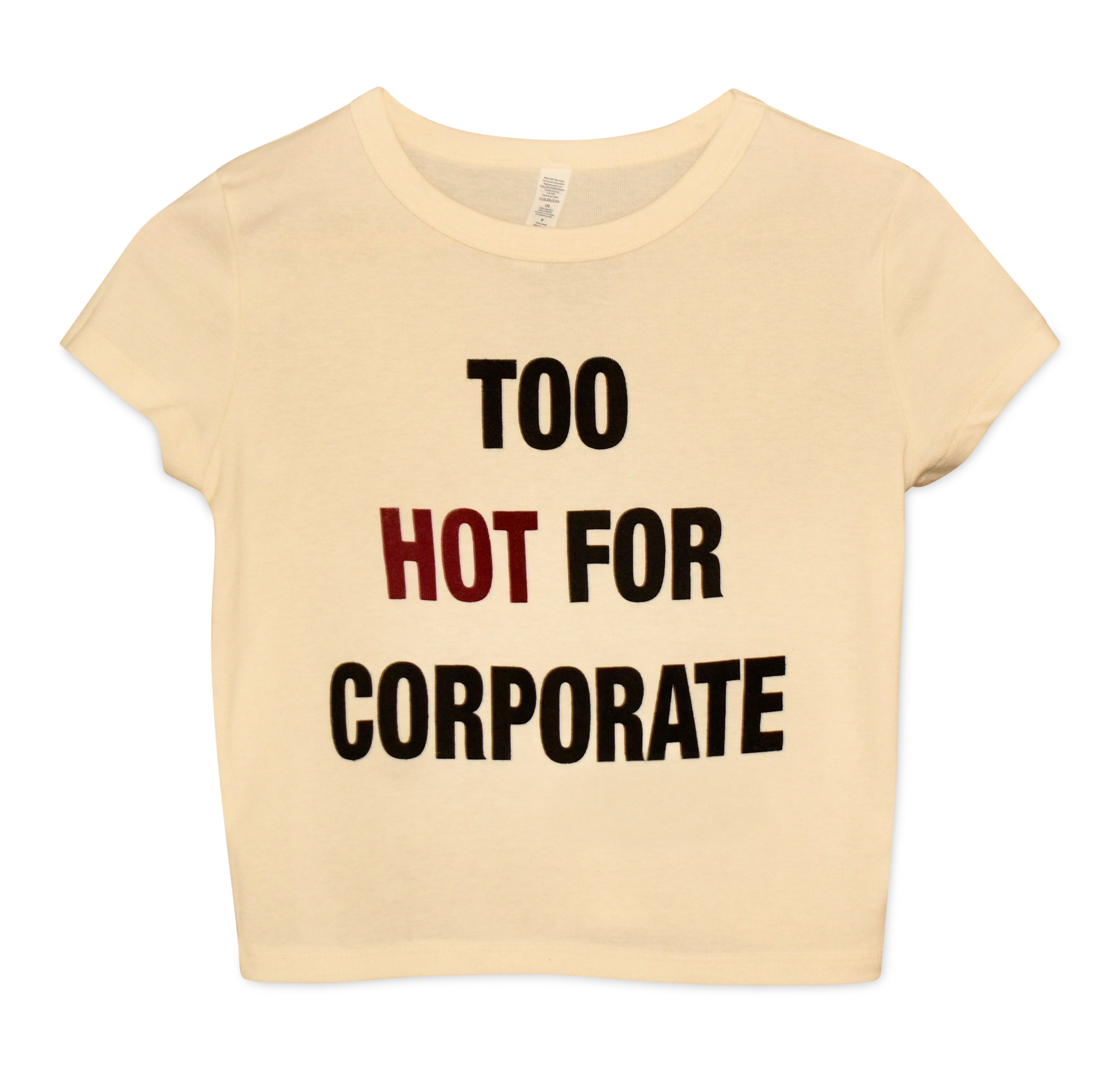 Too Hot for Corporate Baby Tee